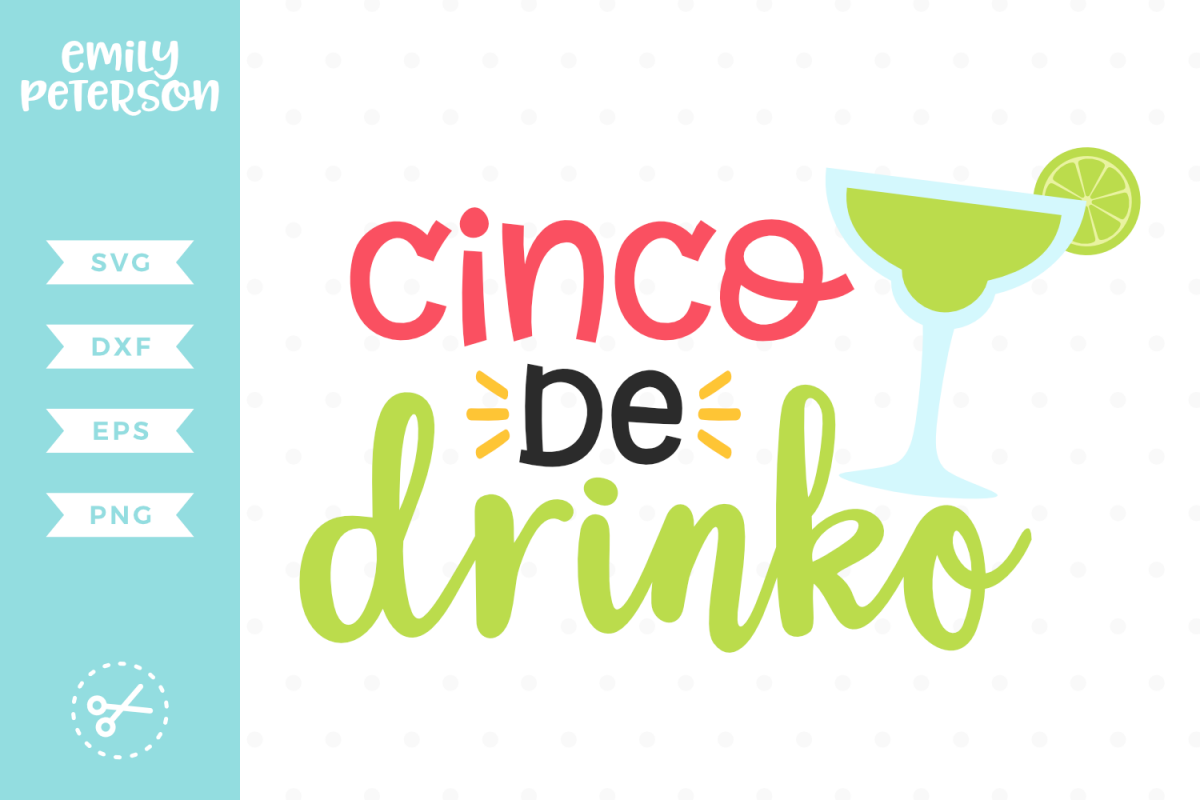Cinco de Drinko SVG DXF EPS PNG example image 1