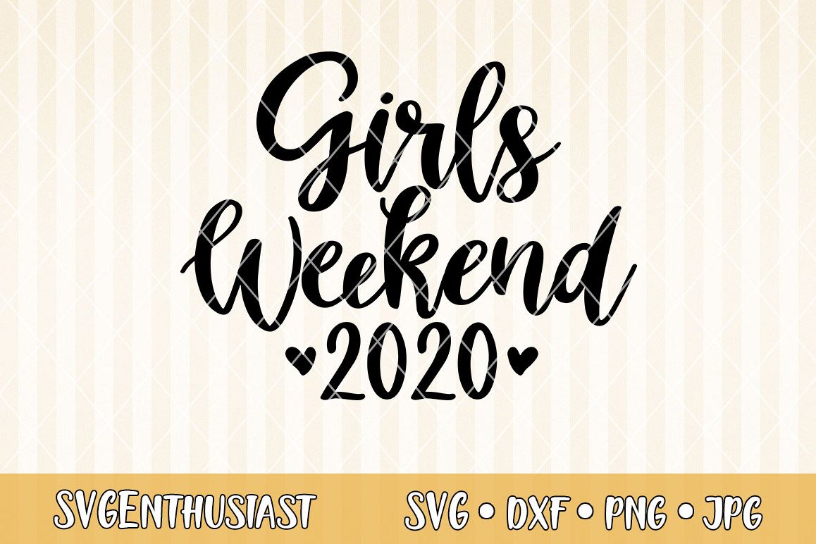 Download Girls weekend 2020 SVG cut file