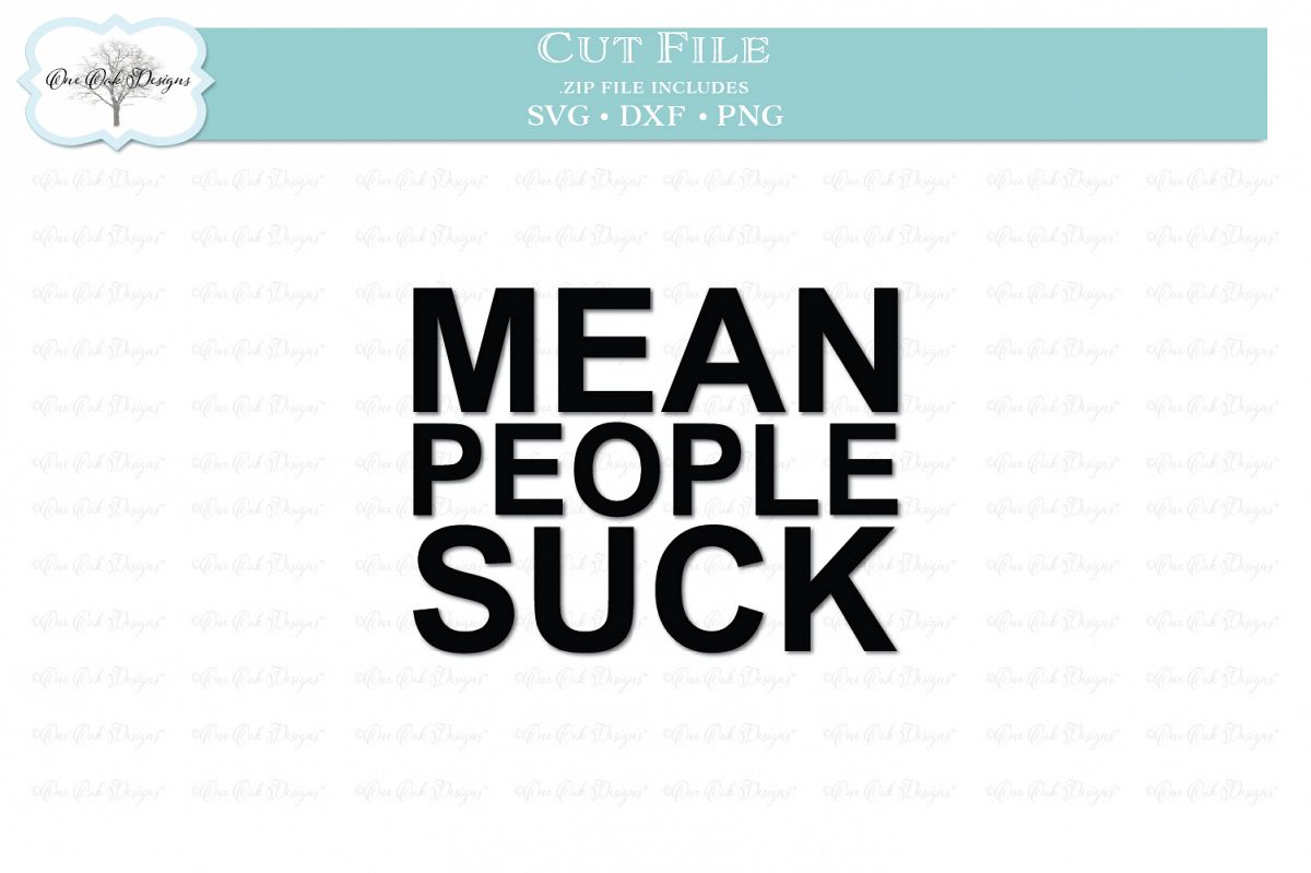 Mean People Suck example image 1