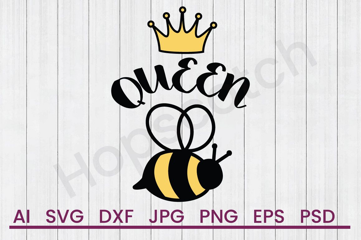 Queen Bee SVG, Queen SVG, DXF File, Cuttatable File example image 1