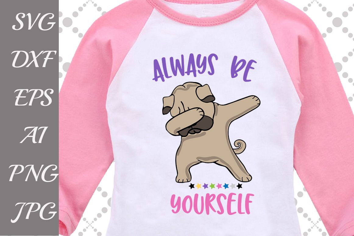 Always Be Yourself Svg example image 1