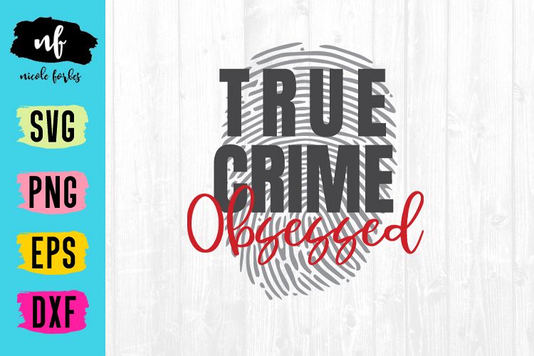 True Crime SVG File example image 1