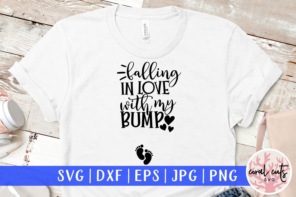 Falling in the love with my bump - Pregnant Mother SVG example image 1