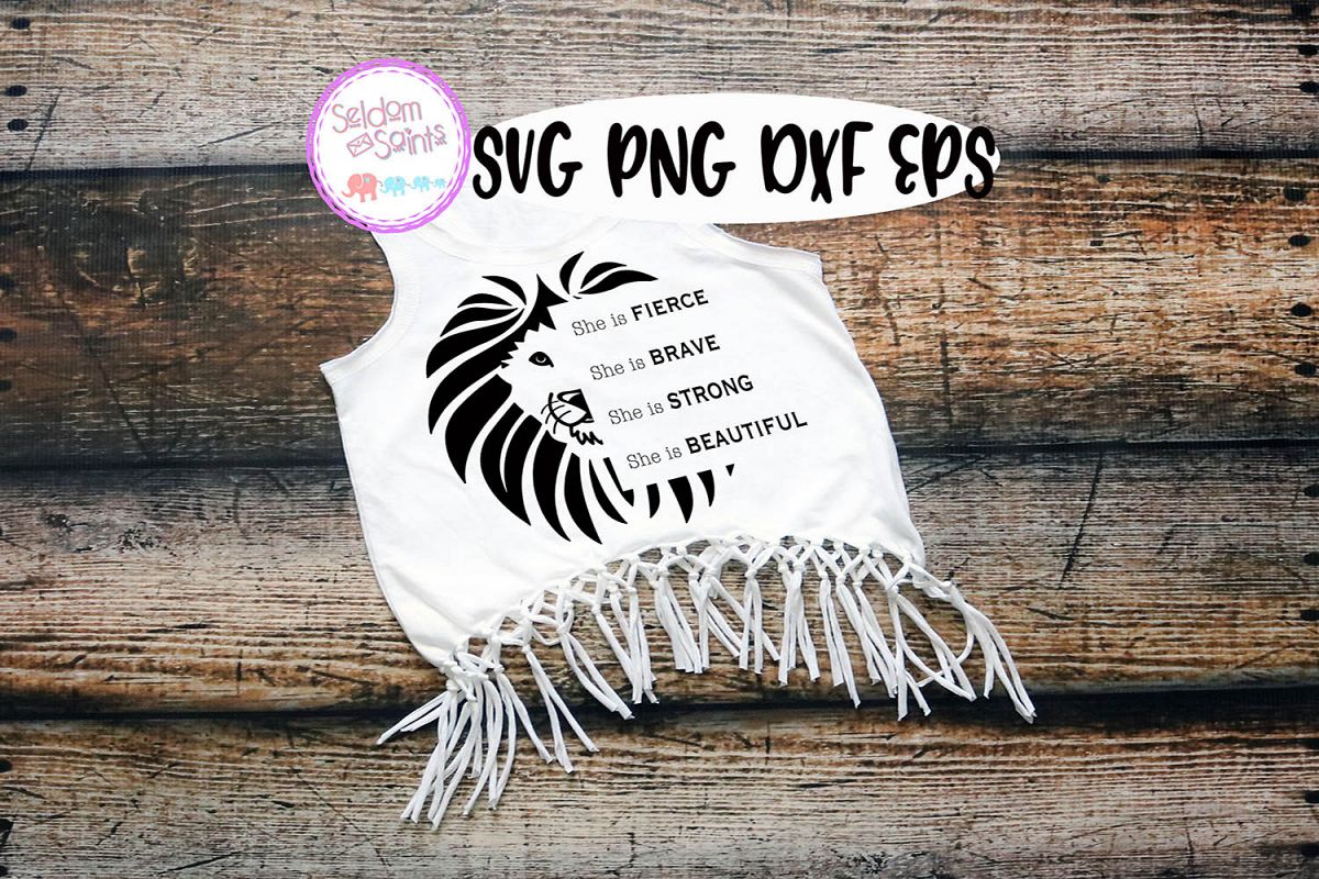 She is Fierce She Is Brave She is Strong SVG PNG DXF EPS example image 1