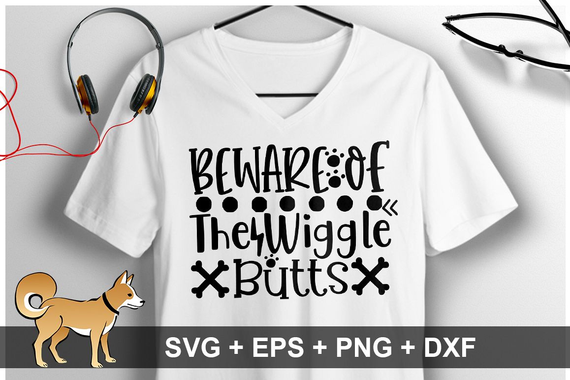 Beware Of The Wiggle Butts SVG Design example image 1