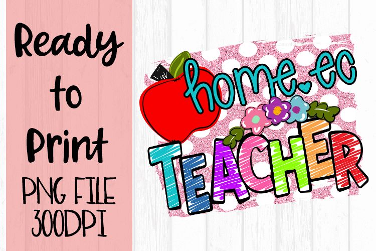 Home Ec Teacher Bright Ready to Print example image 1