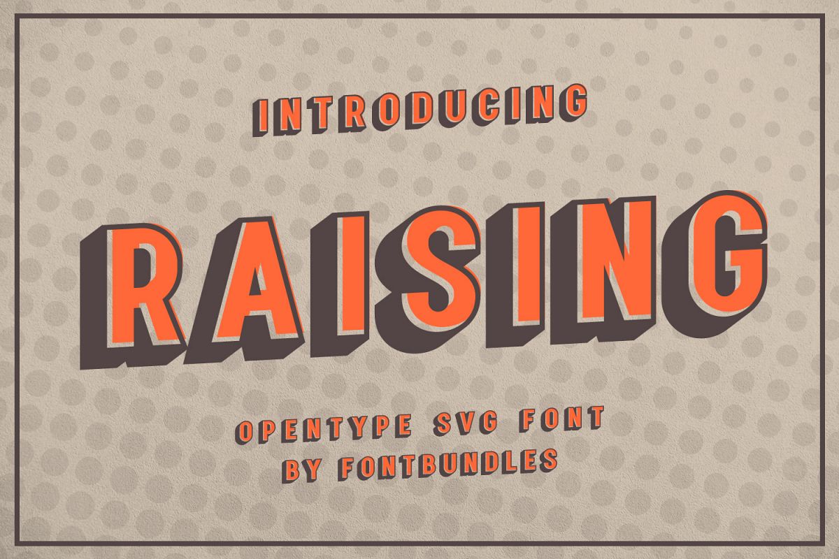 Raising - SVG Font example image 1