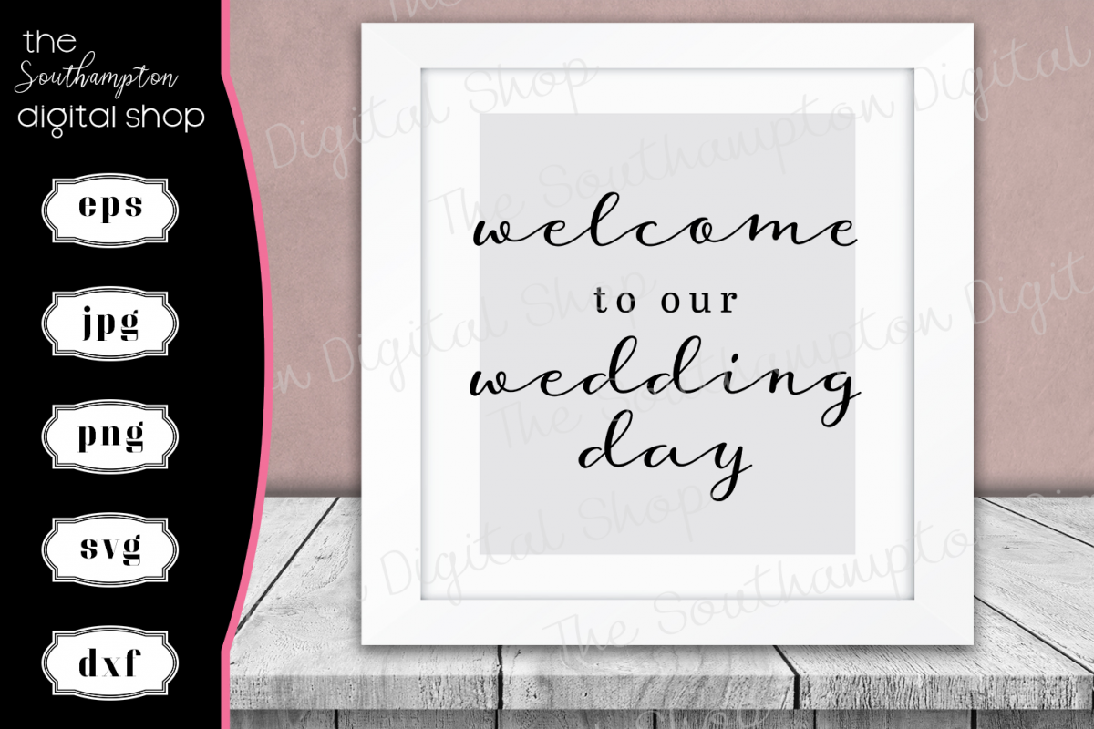 Welcome To Our Wedding Day example image 1