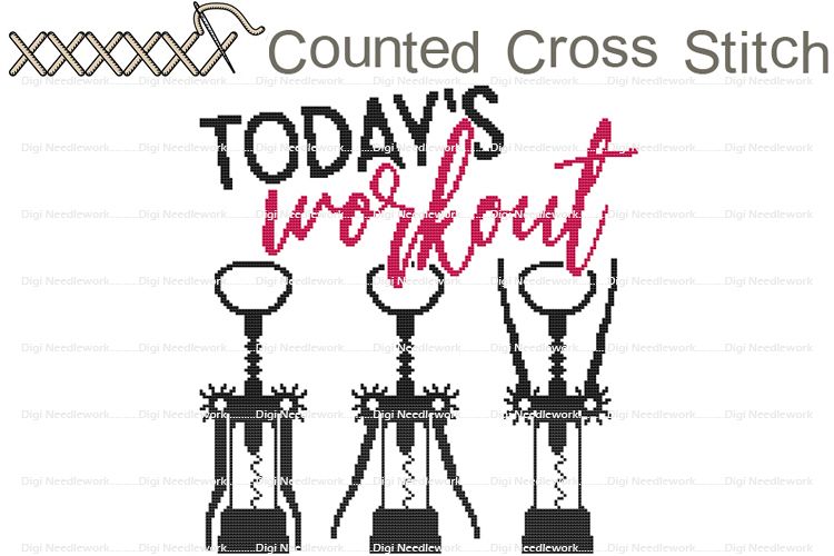 Today's Workout Funny Wine Saying COUNTED Cross Stitch Chart example image 1