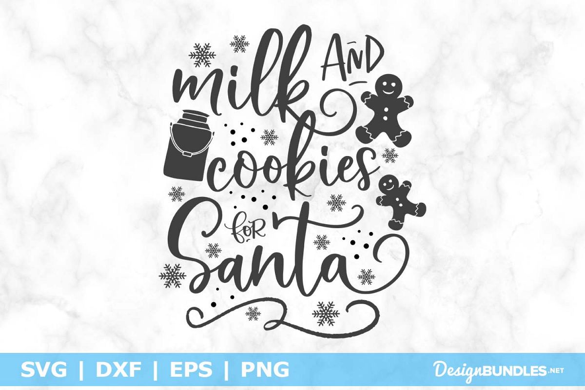 Milk And Cookies For Santa Svg File