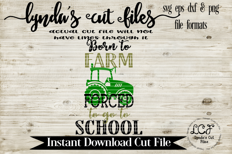 Born to Farm Forced to go to School/SVG//EPS//DXF example image 1
