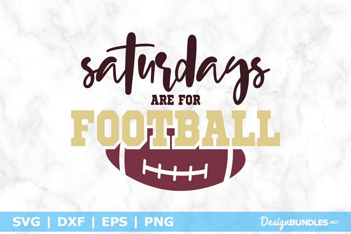 Saturdays Are For Football SVG File example image 1