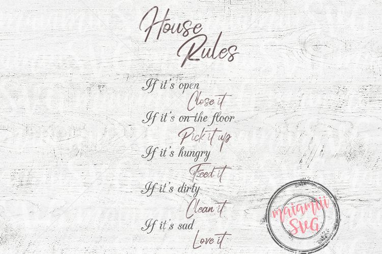 House Rules SVG Home svg In This House svg Kids svg example image 1