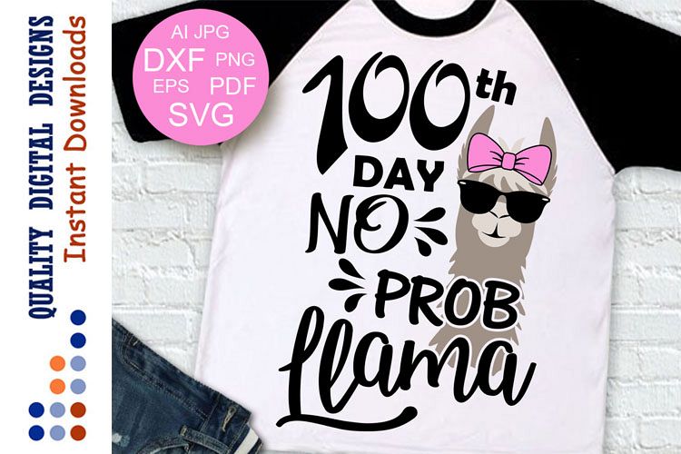 100th day no Prob Llama Cut file example image 1