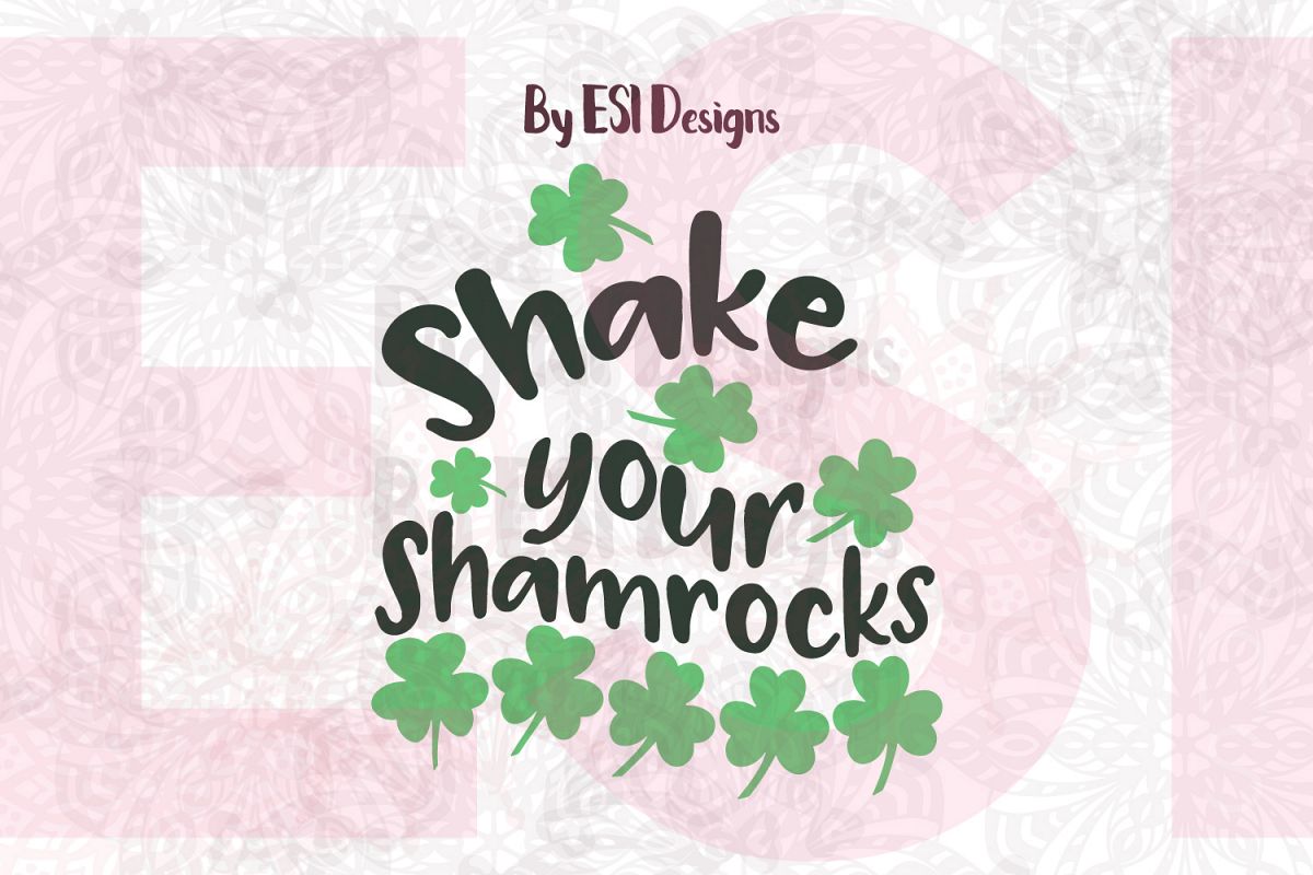Shake your Shamrocks Quote Design example image 1