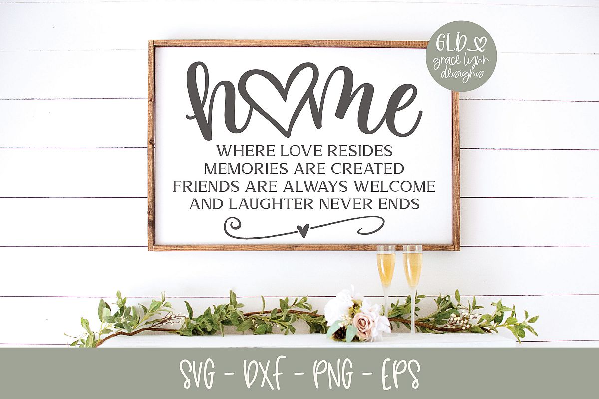 Download Home Where Love Resides - SVG, DXF & PNG (233832) | SVGs ...