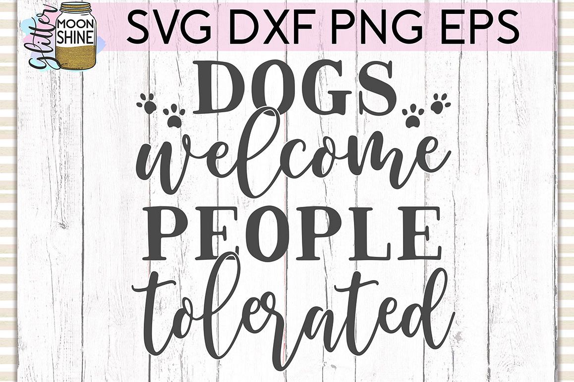 Dogs Welcome SVG DXF PNG EPS Cutting Files example image 1