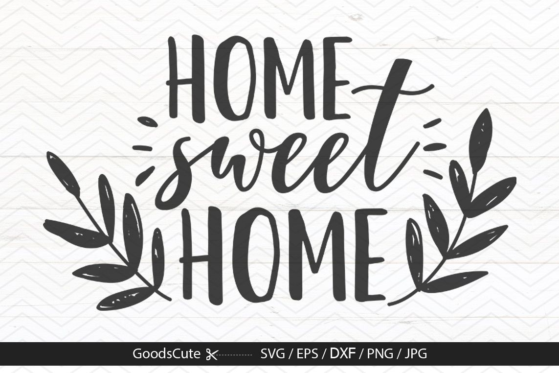 Download Home Sweet Home - SVG DXF JPG PNG EPS