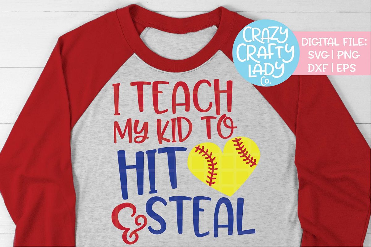 I Teach My Kid to Hit & Steal SVG DXF EPS PNG Cut File example image 1