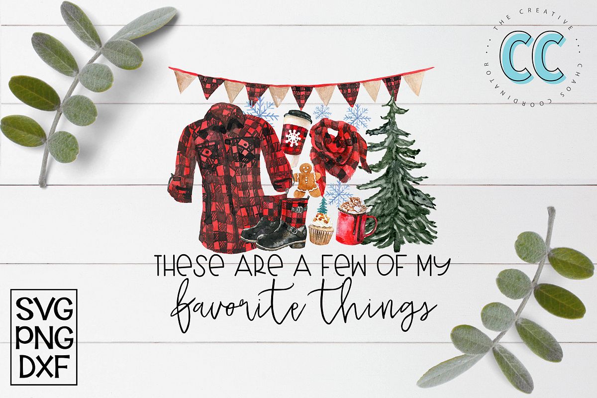 These Are A Few Of My Favorite Things example image 1