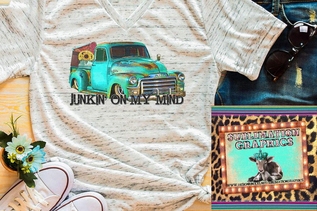 Junkin' On My Mind Sublimation Digital Download example image 1