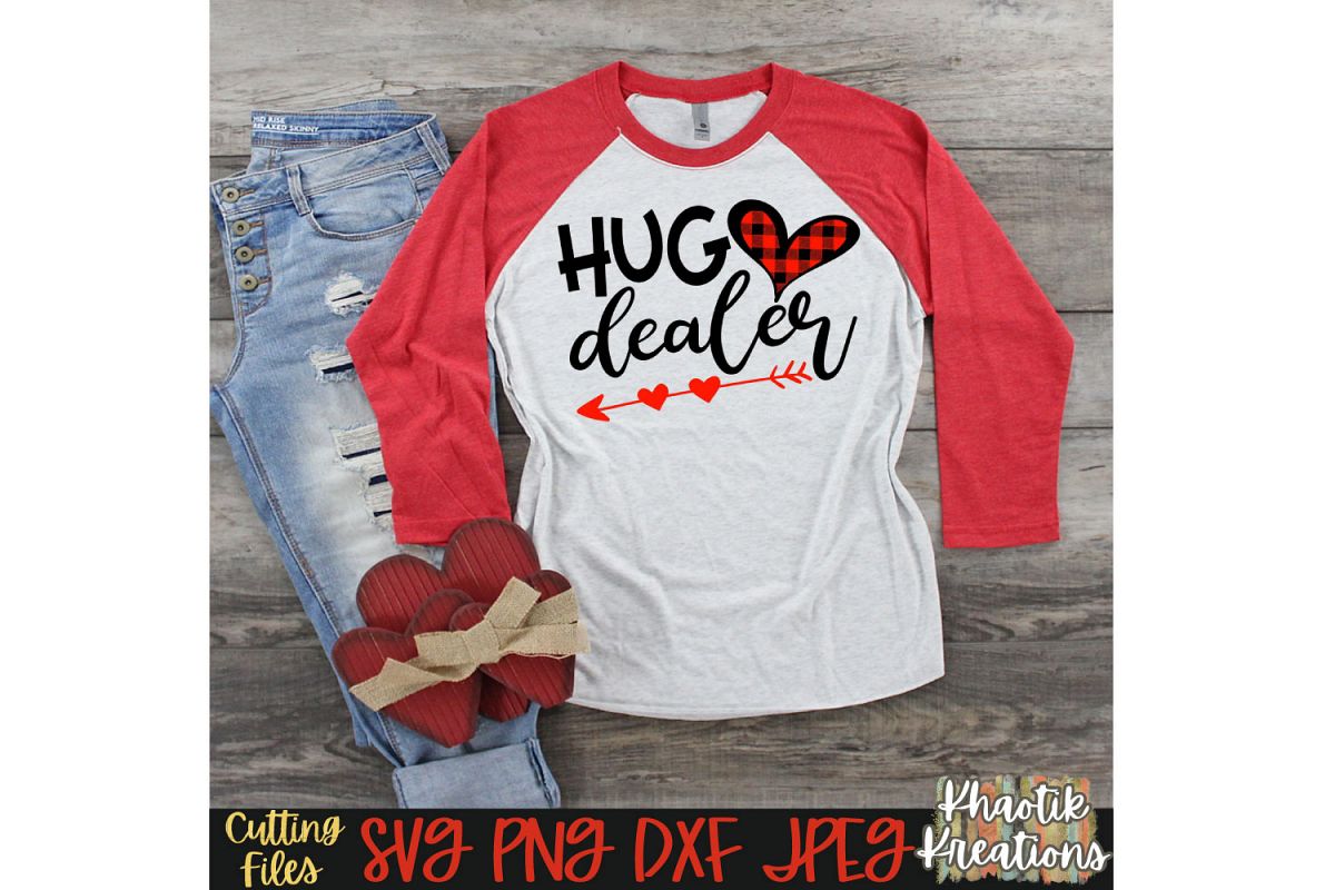 Hug Dealer Svg Funny Valentines Svg Valentines Svg