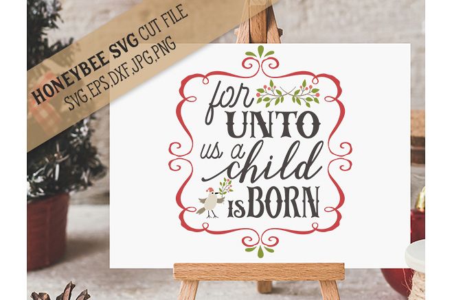 For Unto Us A Child Is Born svg example image 1