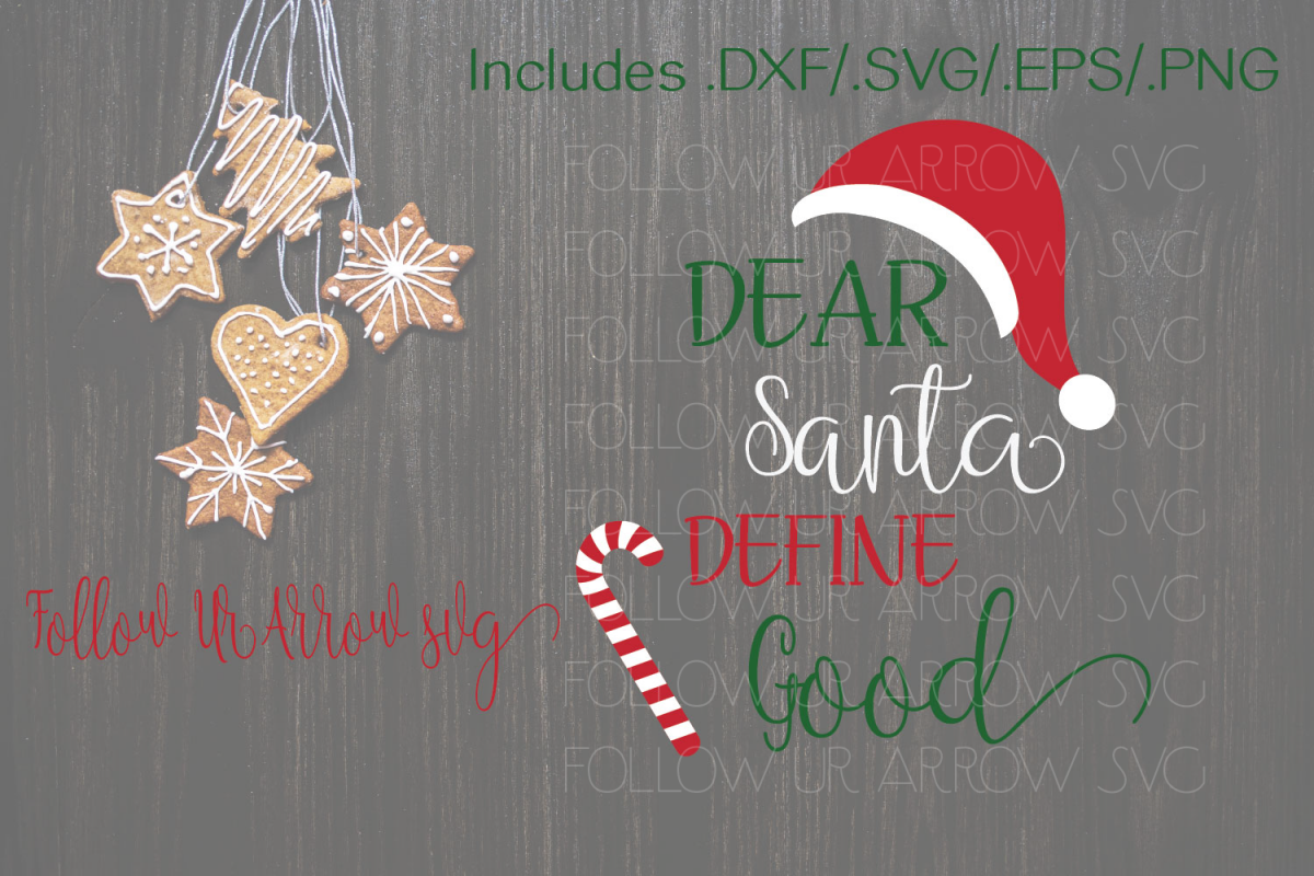 Dear Santa Define Good example image 1