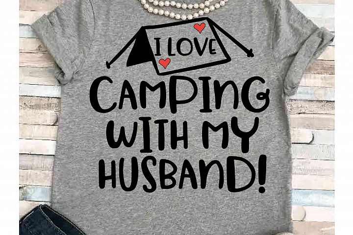 Download Camping svg SVG DXF JPEG Silhouette Cameo Cricut I love ...