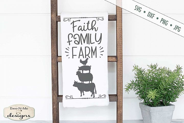 Download Faith Family Farm - Farmhouse Style - SVG DXF Files ...