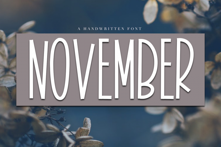November - A Tall Handwritten Font - Free Font of The Week