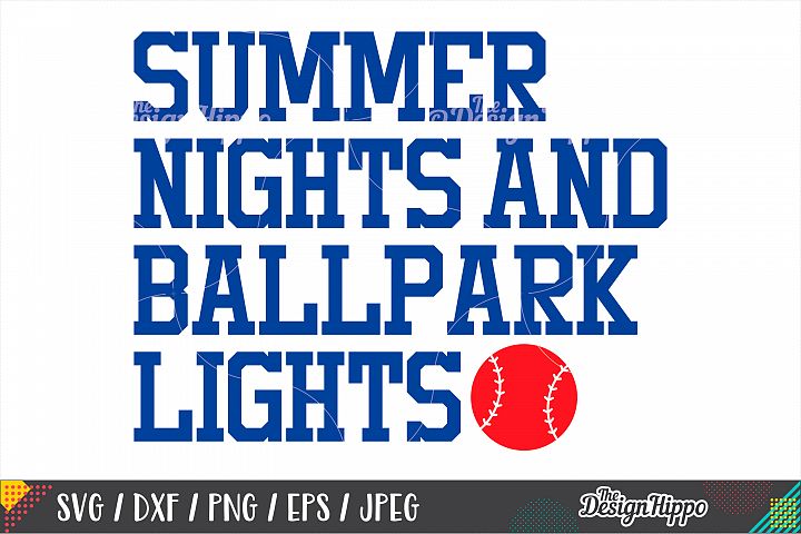 Download Baseball SVG, Summer Nights And Ballpark Lights SVG, DXF PNG