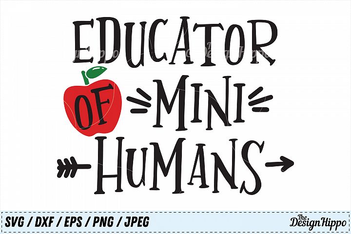 Free Free 279 Educator Of Tiny Humans Svg Free SVG PNG EPS DXF File