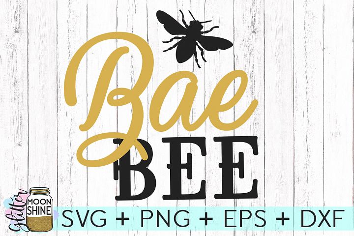 Download Bae Bee SVG DXF PNG EPS Cutting Files (96603) | SVGs ...