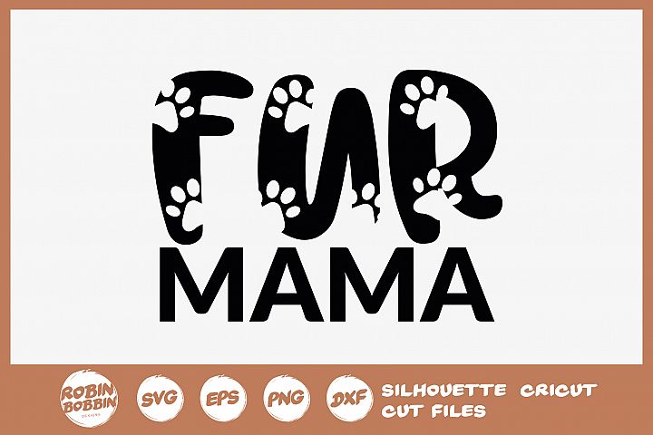 Free Free Fur Mama Svg Free 939 SVG PNG EPS DXF File