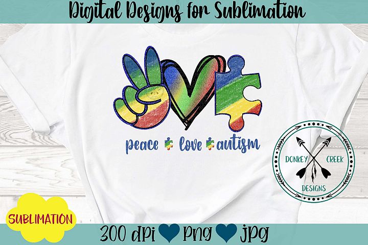Download Peace Love Autism Sublimation Design (524728 ...