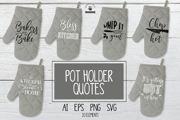 Download Pot Holder Quotes SVG