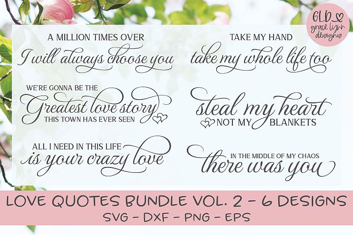 Love Quotes Bundle Vol 2 6 Designs