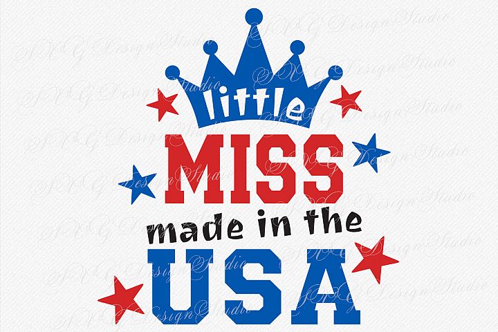 Little miss svg, Miss Made In The USA, SVG Fourth of July, SVG 4th of