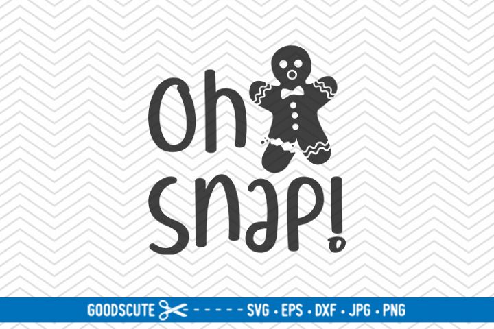 Oh Snap - SVG DXF JPG PNG EP (295352) | SVGs | Design Bundles