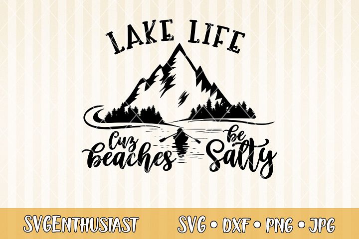 Free Free Lake Life Svg Free 609 SVG PNG EPS DXF File