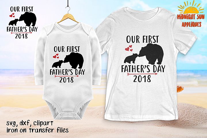 Free Free 115 Our First Father&#039;s Day Svg SVG PNG EPS DXF File