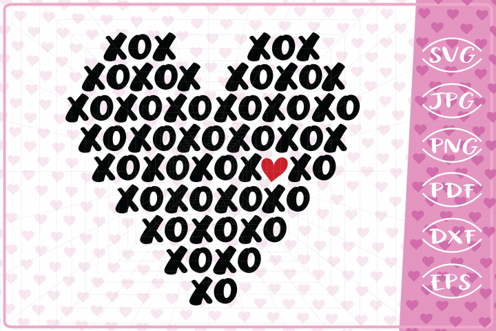 Download XOXOXO Heart, Love Quote, Cutting File,Valentine SVG