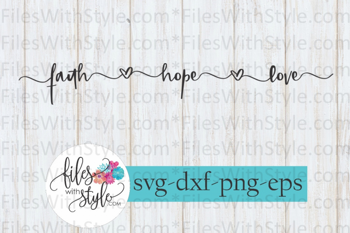 Download Faith Hope Love Heart SVG Cutting Files (85516) | SVGs ...
