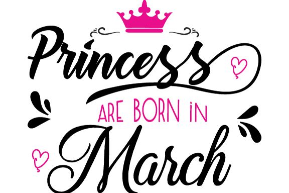 Princess are born in March Svg,Dxf,Png,Jpg,Eps vector file