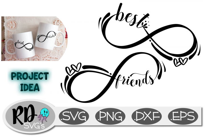 Download Best Friend Infinity Design - A Smooth Cutting Cut File ...