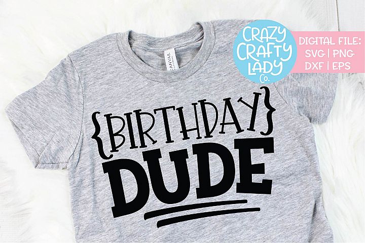 Download Birthday Dude SVG DXF EPS PNG Cut File