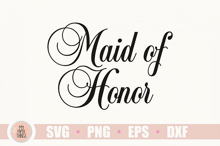 Download Wedding svg, Maid of Honor svg (525993) | SVGs | Design Bundles