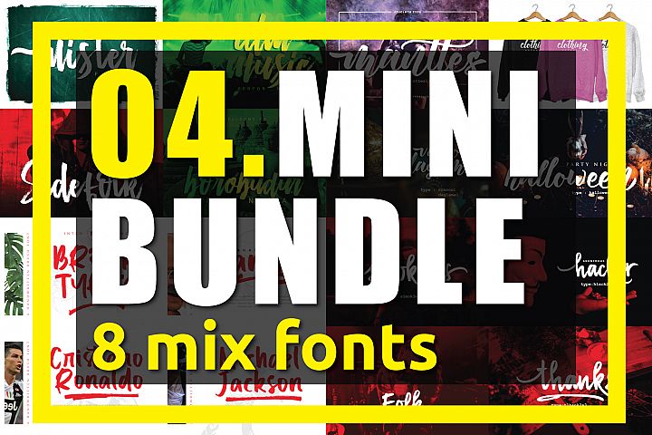 04. MINI BUNDLE - 8 mix fonts