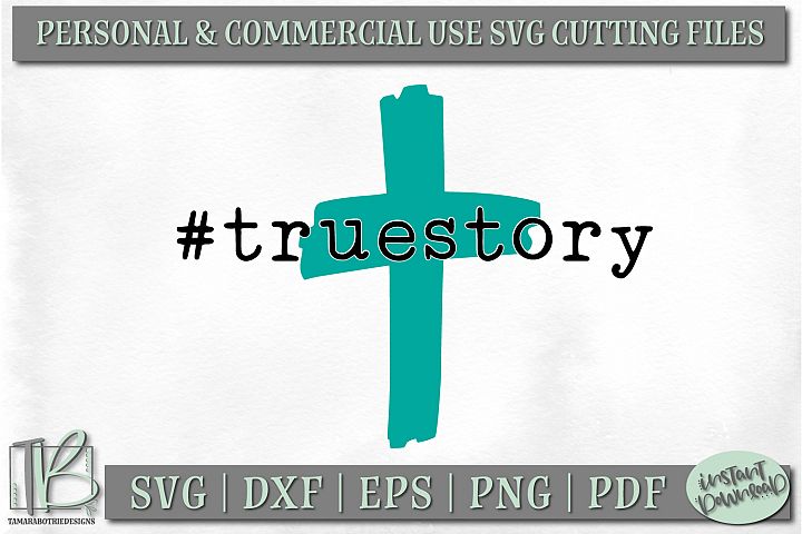 Download Free Svgs Download True Story Svg File Christian Easter Svg Cut File Free Design Resources